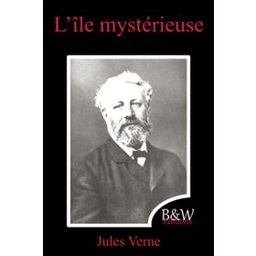 L'île Mystérieuse - Jules Verne