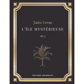 L'île Mystérieuse - Jules Verne