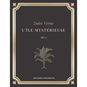L'île Mystérieuse - Jules Verne