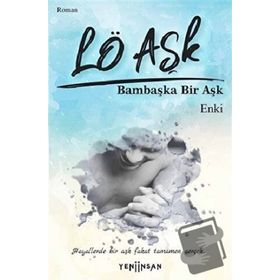 Lö Aşk - Enki