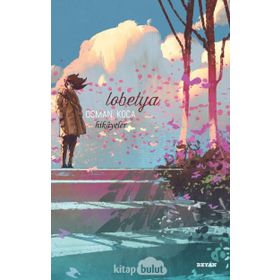 LOBELYA - OSMAN KOCA