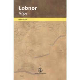Lobnor Ağzı - Minara Aliyeva