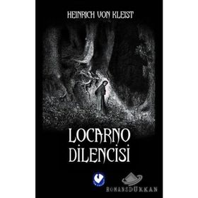 LOCARNO DILENCISI - HEINRICH VON KLEIST