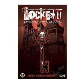 Lock & Key Cilt 1: Lovercraft'a Hoşgeldiniz Joe Hill
