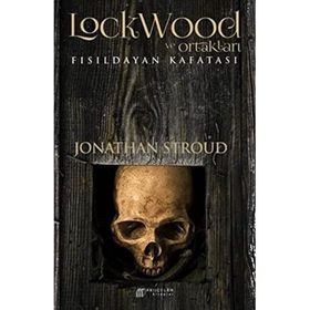Lockwood ve Ortakları 2 - Fısıldayan Kafatası