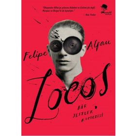 Locos Bir Jestler Komedisi - Felipe Alfau