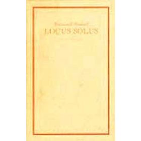 LOCUS SOLUS - RAYMOND ROUSSEL