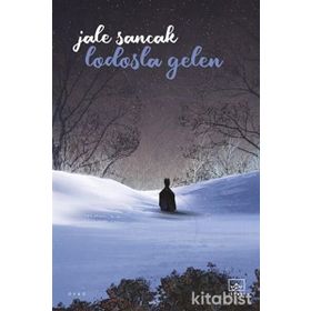 Lodasla Gelen- Jale Sancak