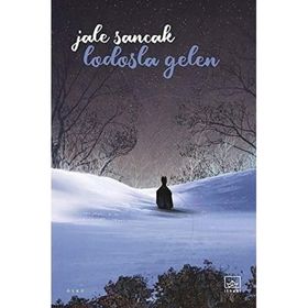 Lodasla Gelen- Jale Sancak