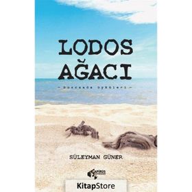Lodos Ağacı Süleyman Güner