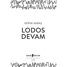 Lodos Devam - Kerim Akbaş