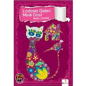LODOSLA GELEN MINIK DOST - NECLA ÇANDAĞ