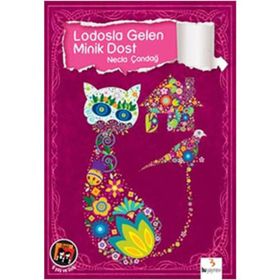 LODOSLA GELEN MINIK DOST - NECLA ÇANDAĞ