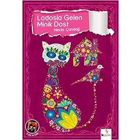 LODOSLA GELEN MINIK DOST - NECLA ÇANDAĞ