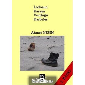 Lodosun Karaya Vurduğu Darbeler - Ahmet Nesin
