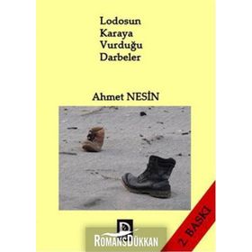 Lodosun Karaya Vurduğu Darbeler - Ahmet Nesin