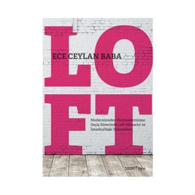 Loft - Ece Ceylan Baba