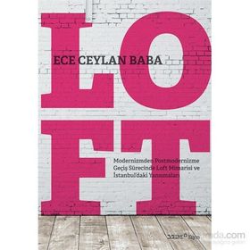 Loft - Ece Ceylan Baba