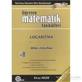 LOGARITMA KONU ANLATIMLI ÖĞRETEN MATEMATIK FASIKÜLLERI - GÜRAY KÜÇÜK