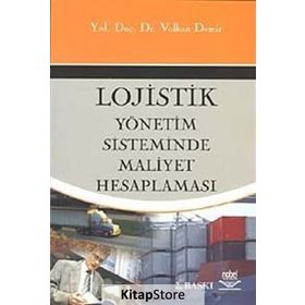 LOGISTIK YÖNETİM SISTEMINDE MALIYET HESAPLAMASI - VOLKAN DEMIR