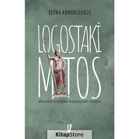 Logostaki Mitos - Şeyma Kömürcüoğlu
