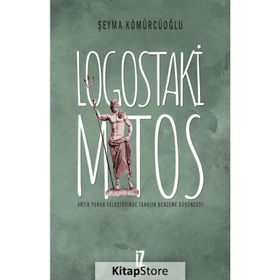 Logostaki Mitos - Şeyma Kömürcüoğlu
