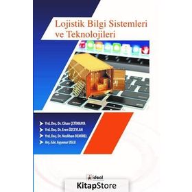 Lojistik Bilgi Sistemleri ve Teknolojileri - Eren Özceylan