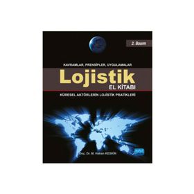 Lojistik El Kitabı - Mehmet Hakan Keskin