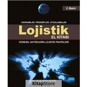 Lojistik El Kitabı - Mehmet Hakan Keskin