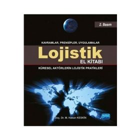 Lojistik El Kitabı - Mehmet Hakan Keskin