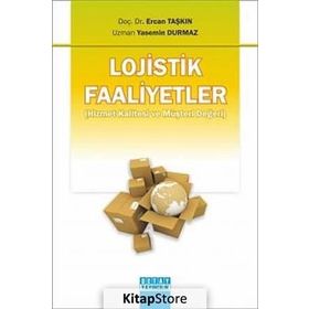 Lojistik Faaliyetler - Ercan Taşkın