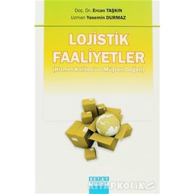 Lojistik Faaliyetler - Ercan Taşkın