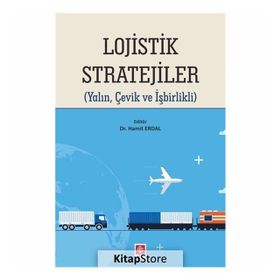 Lojistik Stratejiler - Hamit Erdal
