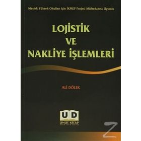 Lojistik ve Nakliye İşlemleri - Ali Dölek