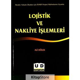 Lojistik ve Nakliye İşlemleri - Ali Dölek