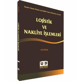 Lojistik ve Nakliye İşlemleri - Ali Dölek