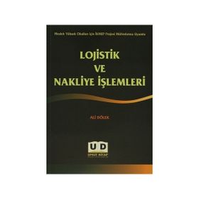 Lojistik ve Nakliye İşlemleri - Ali Dölek