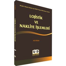 Lojistik ve Nakliye İşlemleri - Ali Dölek