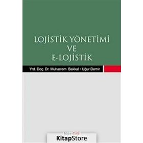 LOJISTIK YÖNETİMİ VE E-LOJISTIK - KOLEKTIF