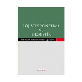 LOJISTIK YÖNETİMİ VE E-LOJISTIK - KOLEKTIF