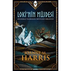 Lokinin Müjdesi - Joanne M. Harris