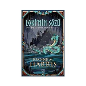Loki'nin Sözü - Joanne M. Harris