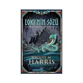 Loki'nin Sözü - Joanne M. Harris