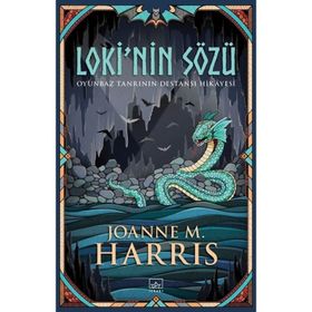 Loki'nin Sözü - Joanne M. Harris