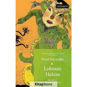Lokman Hekim: Anadolu Masalları 6 - Yücel Feyzioğlu