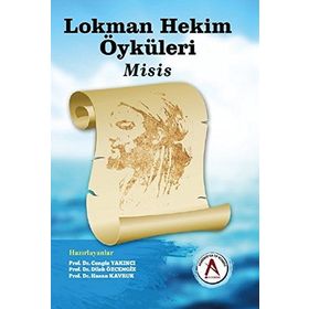 Lokman Hekim Öyküleri Misis - Cengiz Yakıncı Dilek Özcengiz Hasan Kavruk