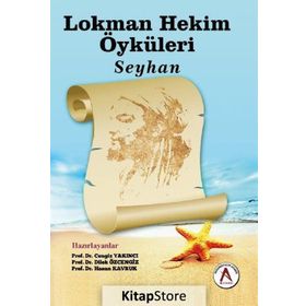 Lokman Hekim Öyküleri Seyhan - Cengiz Yakıncı Dilek Özcengiz Hasan Kavruk