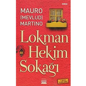 LOKMAN HEKIM SOKAĞI - MAURO (MEVLUD) MARTINO
