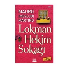 LOKMAN HEKIM SOKAĞI - MAURO (MEVLUD) MARTINO