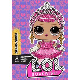 Lol Surprise! Grand Queen Çıkartmalı Boyama Kitabı - Doğan Çocuk